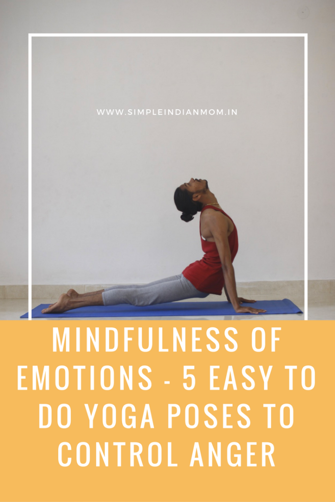 mindfulness-of-emotions-5-easy-to-do-yoga-poses-to-control-anger