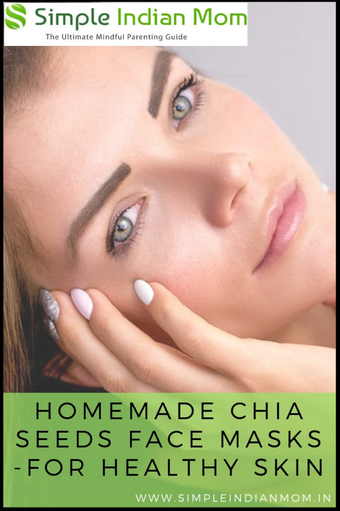 homemade-chia-seeds-face-masks-for-healthy-skin-simple-indian-mom