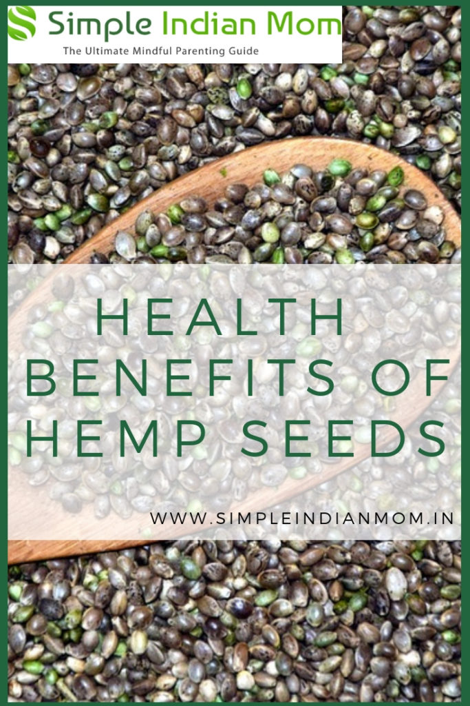 Health Benefits Of Hemp Seeds - Simple Indian Mom