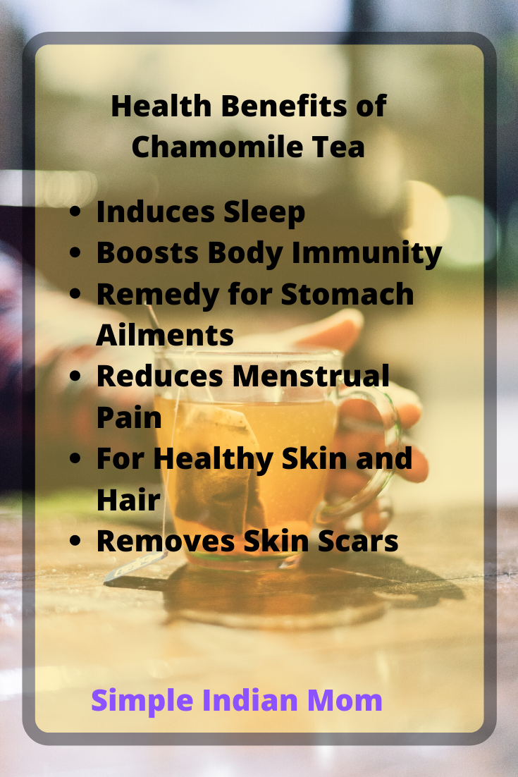 Health Benefits Of Chamomile Tea 2 Simple Indian Mom